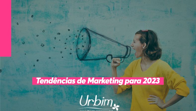 Tendências de Marketing para 2023