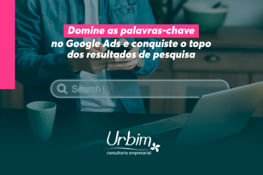 Domine as palavras-chave no Google Ads e conquiste o topo dos resultados de pesquisa!