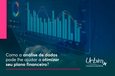 Como a análise de dados pode lhe ajudar a otimizar seu plano financeiro?